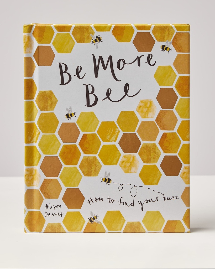 Be More Bee
