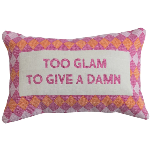[178578-BB] Embroidered Lumbar Pillow "Too Glam " 9x14in